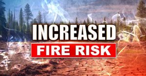 increased fire risk