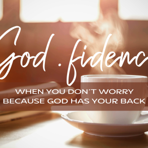 God . fidence, coffee